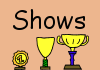 Shows